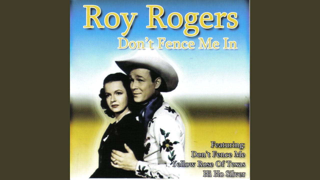 Don't Fence Me in Don't Fence Me in