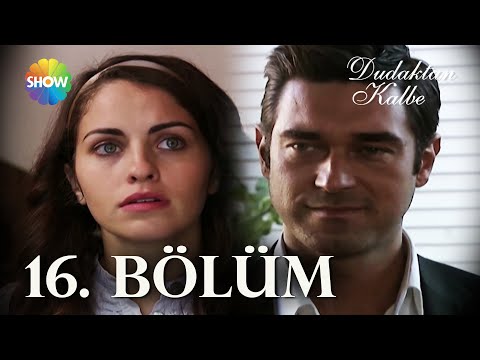 Dudaktan Kalbe 16. Bölüm | FULL BÖLÜM