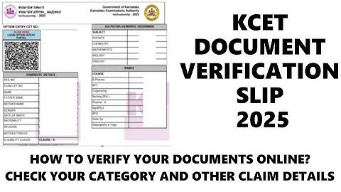 How to Download KCET 2025 Document Verification Slip | How to Verify KCET 2025 Documents Online 2025