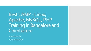 Best LAMP  Linux, Apache, MySql, PHP Training in Bangalore and coimbaore-ETCOE.IN