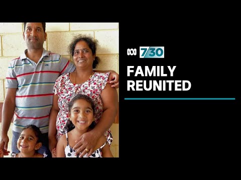 Biloela family reunited but no guarantee to stay in Australia | 7.30