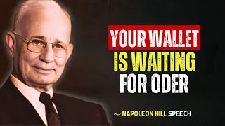 Napoleon Hill Speech | Say This Into Your Wallet and Watch It Never Be Empty Again