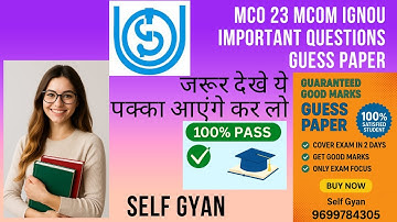 MCO 23 guess paper IGNOU M.COM  Important questions by Self Gyan download now