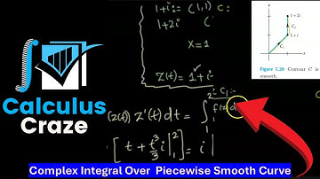 Complex Contour Integral over Piecewise Smooth Curve || Complex Variable & Transform || Prep PCS CSS