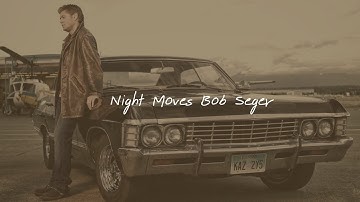 Thumbnail of Night Moves  -Bob Seger