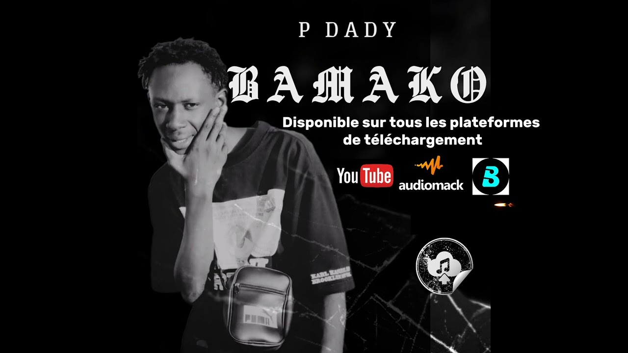 P Dady_-_Bamako_-_(Audio officiel)_-_ Prod by 