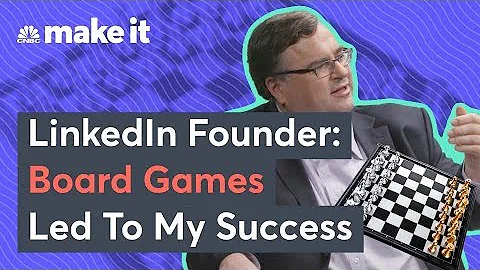 Reid Hoffman: Board Games Led To My Success