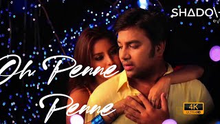 Oh Penne Penne Tamil Song Tamil Whatsapp Status Full Hd Status