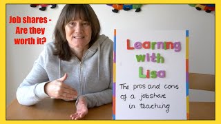 The pros and cons of a teaching job share in a primary school by Learning with Lisa 585 views 2 years ago 12 minutes, 11 seconds
