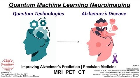 Quantum Machine Learning Neuroimaging for Alzheimer’s Disease
