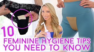 10 *ESSENTIAL* Feminine Hygiene Tips All Women Need To Know!