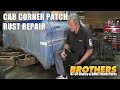1960-66 Chevy & GMC Truck Cab Corner Repair Patch Install / Rust Repair / Metal & Body Work