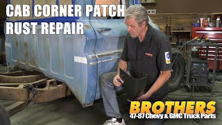 196066 Chevy & GMC Truck Cab Corner Repair Patch Install / Rust Repair / Metal & Body Work