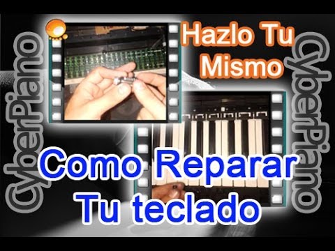 locutor flojo exposición Como Reparar Cualquier Teclado de Piano Electrónico Fácil - YouTube