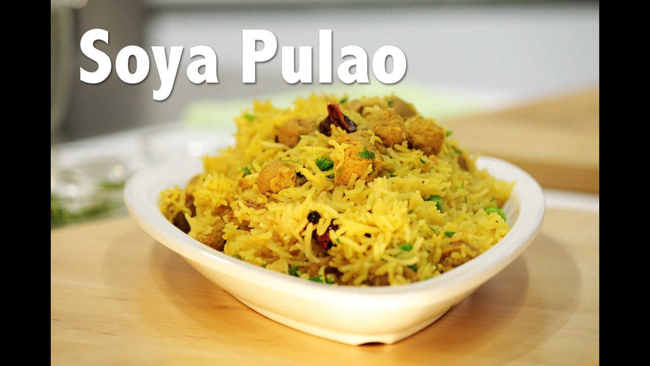 Soya Pulao I Chefharpalsingh I OnepotDish | chefharpalsingh