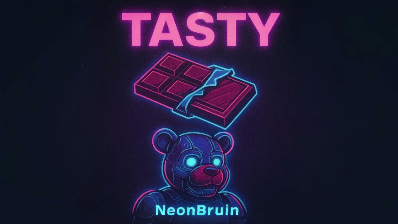 Watch NeonBruin - Tasty on YouTube Watch NeonBruin - Tasty on YouTube