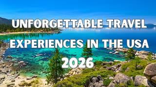 15 Best Unforgettable Travel Experiences In USA 2026 | Travel Guide