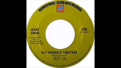 Jerry Combs   Get Yourself Together