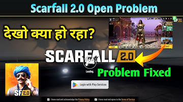 Scarfall 2.0 Loading Problem fix | Scarfall 2.0 Open Problem | Scarfall 2.0 Login | Kaise Khole