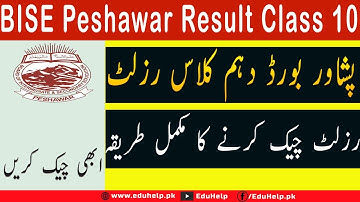 BISE Peshawar Result 2023 Class 10 Check Online by Roll Number