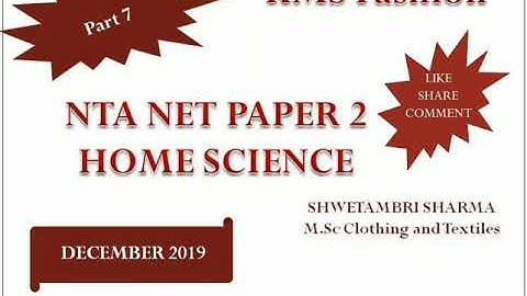 NTA NET HOME SCIENCE part 7 December 2019 by shwetambri sharma