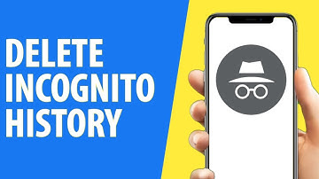How to Delete Incognito Mode History on Android