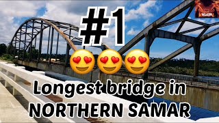 Longest and historical bridge in Northern samar/MAWO bridge/Municipality of VICTORIA/