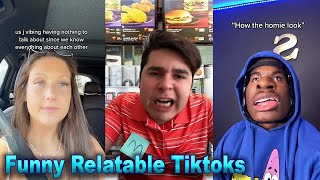 Tiktoks That Are Actually Funny And Relatable