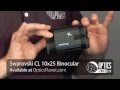 Swarovski CL10x25 Pocket Binocular - OpticsPlanet.com Product in Focus
