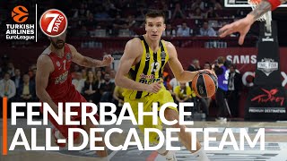 Fans Choice All-Decade Team Fenerbahce Beko Istanbul