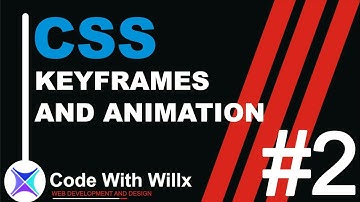 How animations are made with CSS | lesson 2 #codewithwillx