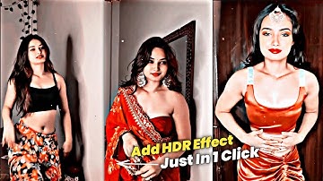New HDR Effect Video Editing | Ultra HDR | Trending Reels Effect | Timecut Video Editor