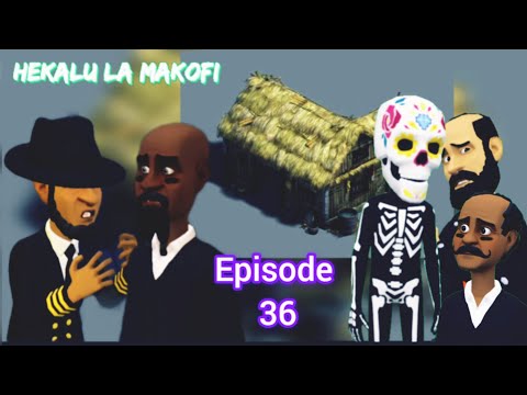 Hekalu La Makofi Ep 36