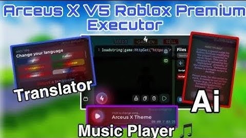 Best Executor Right Now | Arceus X V5 Premium | Unc 99%, translator, music player,AI,Extension, Etc.