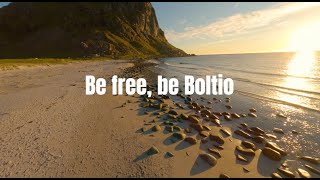 Be Free, be Boltio.