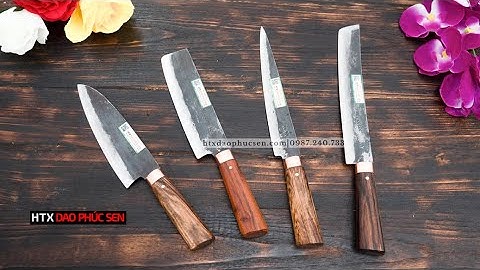 NHỮNG DÁNG DAO THÁI KIỂU NHẬT CỰC CHẤT - HÀNG CHUẨN CỦA HTX DAO PHÚC SEN