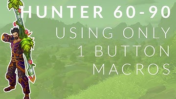 Hunter Leveling | 60 - 90 | One Button Macros | WoW BfA | 8.3.5