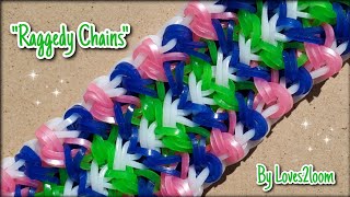 &quot;Raggedy Chains&quot; Advanced Rainbow Loom Bracelet Tutorial (6 bars wide)