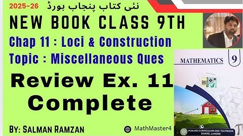 Class 9th | New Book Math | Punjab Board PCTB | Review Exercise 11 | Loci and Contruction 