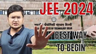 IIT JEE 2024: BEST Way To Begin Your Preparation | @Nishant Jindal