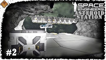 Lets Get Digging! | Asteroid Station | Space Engineers Time Lapse #2