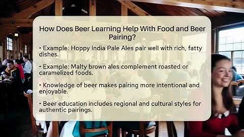 How Does Beer Learning Help With Food and Beer Pairing? | The Pint Guy