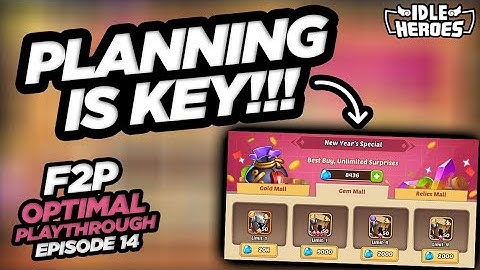Idle Heroes - Planning Is Key!!! F2P Optimal Playthrough: Episode 14