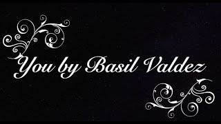 You by Basil Valdez - Bb(Tenor/Soprano) Sax