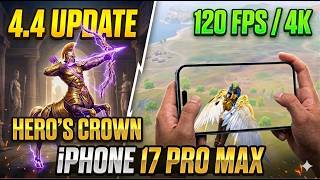 IPHONE 17 PRO MAX PUBG MOBILE 4.4 - 120 FPS Performance Test &amp; Max Graphics (4K) 🎯