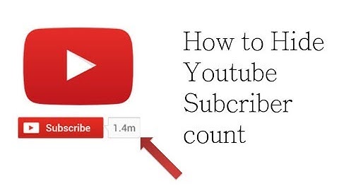 How to hide Youtube Subscriber Count for Youtube Channel
