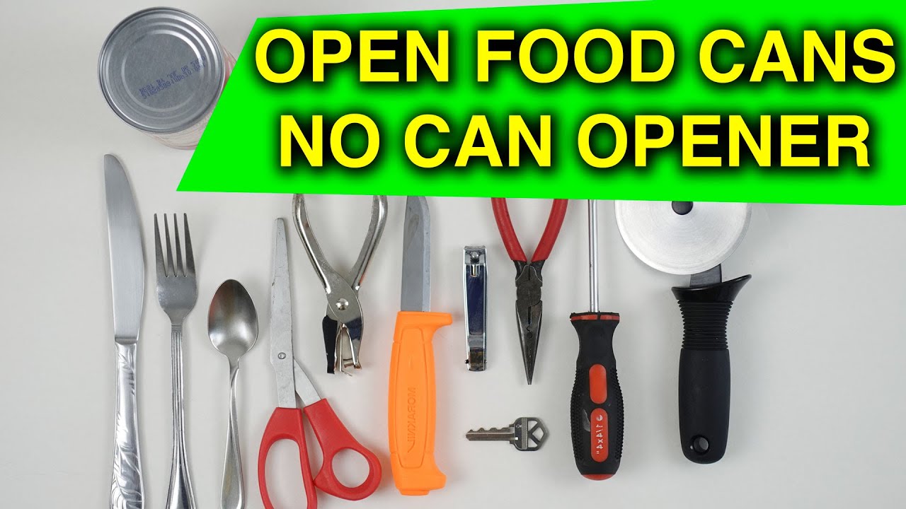 4 Ways to Open a Can Without a Can Opener: Spoon, Knife, More