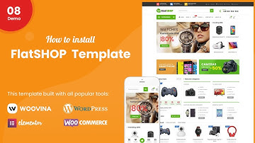 How to install FlatSHOP - Multipurpose Elementor WooCommerce Theme