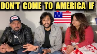 Don't Come To America If   @SuntyDreams  | LIVING IN USA: Pros & Cons |  INDIA TO USA | Hindi