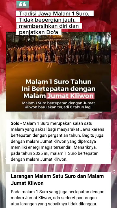 Malam satu Suro Tahun ini tepat dengan Malam jumat kliwon